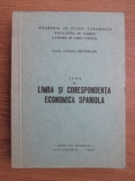 Liliana Soptereanu - Curs de limba si corespondenta economica spaniola