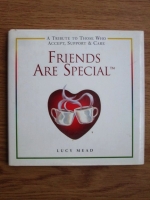 Lucy Mead - Friends are special