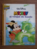 Anticariat: Mickey si vrejul de fasole