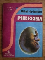 Mihail Gramescu - Phreeria