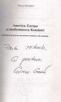 Mircea Geoana - America, Europa si modernizarea Romaniei, fundamente pentru un proiect romanesc de societate (cu autograful autorului)