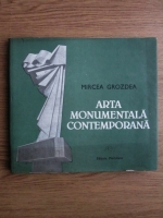 Mircea Grozdea - Arta monumentala contemporana