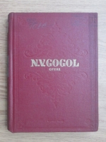 N. V. Gogol - Opere, vol 6. Articole si scrisori alese