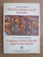 Nicolae Cabasila - Talcuirea Dumnezeiestii Liturghii