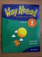 Printha Ellis, Mary Bowen - Way ahead, a foundation course in English (Workbook)