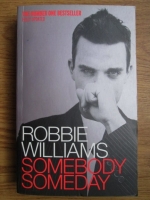 Robbie Williams - Somebody someday