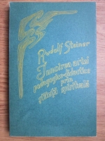 Anticariat: Rudolf Steiner - Innoirea artei pedagogico-didactice prin stiinta spirituala