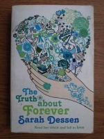 Sarah Dessen - The Truth about Forever