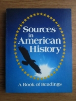 Sources in American history. A book of readings