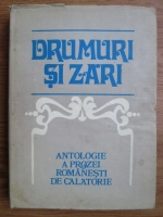 Stefan Cazimir - Drumuri si zari (Antologie a prozei romanesti de calatorie)