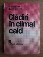 Virgil Focsa, Zeril Dimofte - Cladiri in climat cald