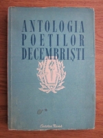 Anticariat: Antologia poetilor decembristi (1949)