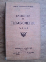 F. G. M. - Exercices de trigonometrie (1926)