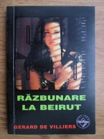 Gerard de Villiers -  SAS. Razbunare la Beirut