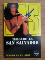 Anticariat: Gerard de Villiers - Teroare la San Salvador