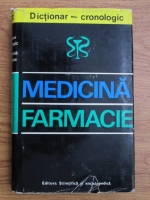 Gheorghe Bratescu - Dictionar cronologic de medicina si farmacie