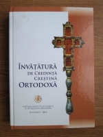 Invatatura de credinta crestina ortodoxa