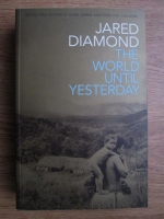 Jared Diamond - The world until yesterday