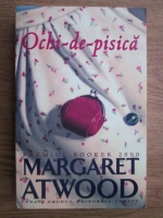 Margaret Atwood - Ochi de pisica