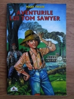 Anticariat: Mark Twain - Aventurile lui Tom Sawyer