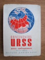 Mitita Constantinescu - Continentul U.R.S.S. (1945)