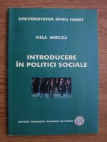 Anticariat: Nela Mircica - Introducere in politici sociale