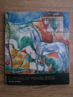 Petre Oprea - Corneliu Mihailescu