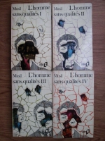 Robert Musil - L homme sans qualites (4 volume)