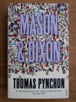 Tomas Pynchon - Mason and Dixon