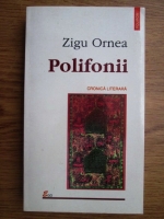 Zigu Ornea - Polifonii