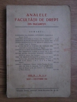 Analele Facultatii de Drept din Bucuresti (anul III, nr. 3-4, iulie-decembrie 1941)