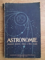 Astronomie. Manual pentru clasa a XI-a reala