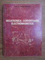 Costin Cepisca - Mecatronica convertoare electromagnetice
