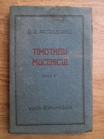 Anticariat: D. D. Patrascanu - Timotheiu mucenicul (1922)