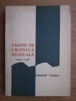 Emanoil Ciomac - Pagini de cronica muzicala (1915-1938)