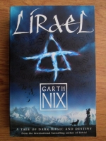 Garth Nix - Lirael. Daughter of the Clayr