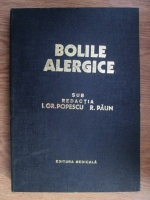 Anticariat: Gr. Popescu, R. Paun - Bolile alergice