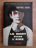 Jean Paul Sartre - La mort dans l'ame
