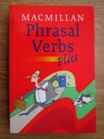 Macmillan. Phrasal verbs