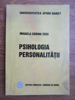 Mihaela Corina Tutu - Psihologia personalitatii