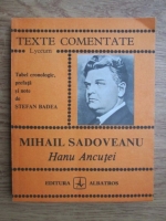 Anticariat: Mihail Sadoveanu - Hanul Ancutei