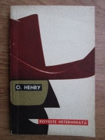 O. Henry - Poveste neterminata