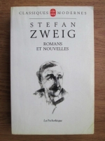 Stefan Zweig - Romans et nouvelles