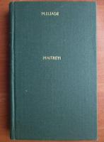 Mircea Eliade - Maitrey (1932)