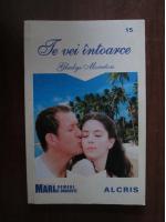 Gladys  Moreton - Te vei intoarce