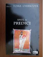 Toma Chiricuta - Anul in predici