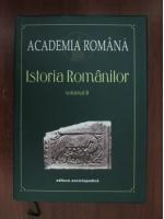 Academia Romana. Istoria Romanilor (volumul 2)