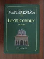 Academia Romana. Istoria Romanilor (volumul 8)