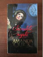 Anticariat: Amanda Quick - Secretele noptii