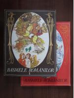 Anticariat: Basmele romanilor (2 volume)